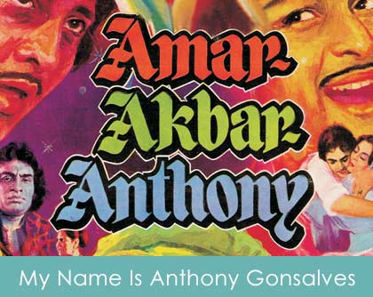 My Name Is Anthony Lyrics Amar Akbar Anthony 1977