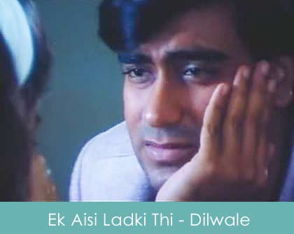 ek aisi ladki thi lyrics - dilwale 1994
