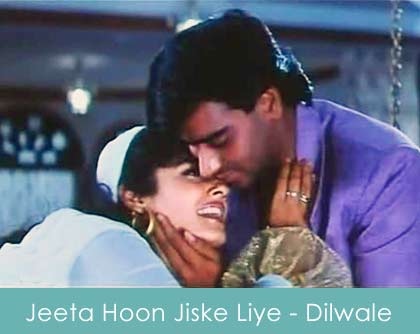 jeeta hoon jiske liye lyrics - dilwale 1994