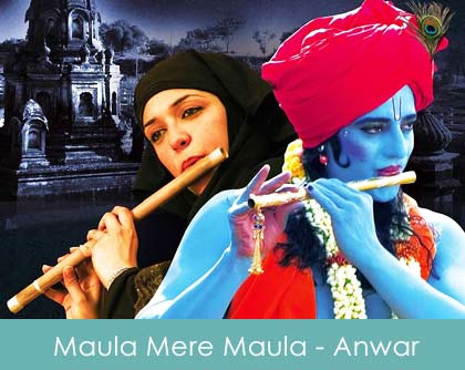 Maula Mere Maula Lyrics - Anwar 2007