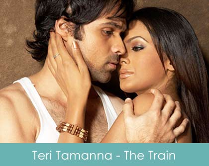 Teri Tamanna Lyrics The Train 2007