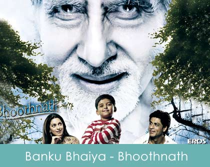 Banku Bhaiya Lyrics - Bhoothnath 2008