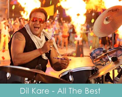 dil kare lyrics - all the best 2009