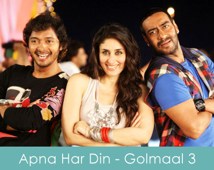 apna har din lyrics -golmaal 3