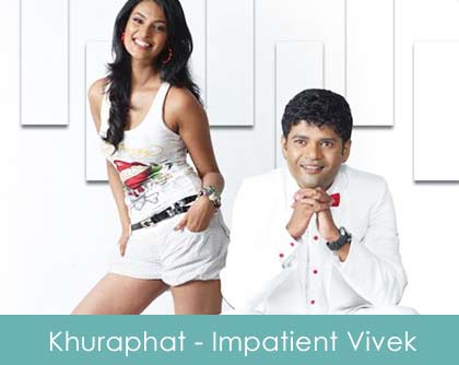 Khuraphat Lyrics - Impatient Vivek 2011