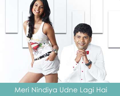 Meri Nindiya Udne Lagi Hai Lyrics - Impatient Vivek 2011