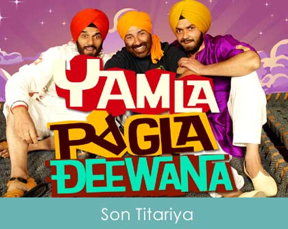 Son Titariya Lyrics Yamla Pagla Deewana 2011