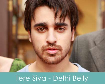 Tere Siva Lyrics Delhi Belly