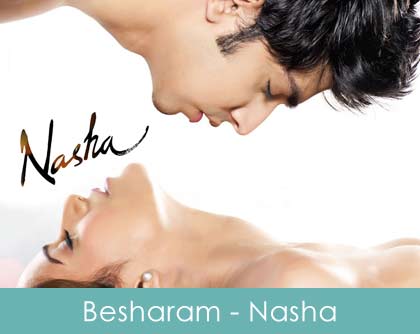 Besharam Lyrics Nasha