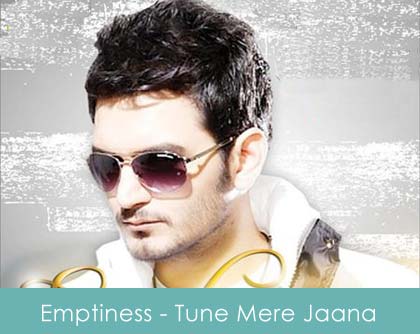 emptiness lyrics tune mere jaana