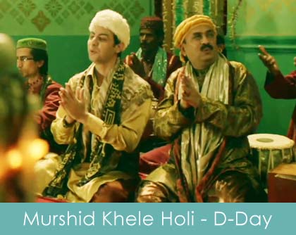 Mera Murshid khele holi lyrics -d-day