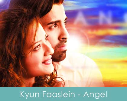 Kyun Faaslein Lyrics Angel 2011