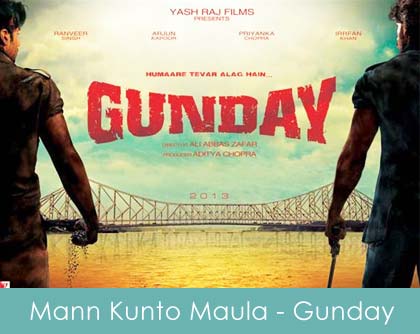 Mann kunto maula lyrics - gunday 2014
