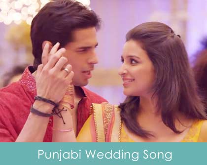 Punjabi Wedding Song Lyrics Hasee Toh Phasee 2014