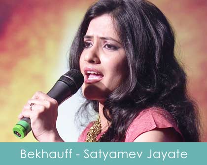 Bekhauff Lyrics Satyamev Jayate 2014