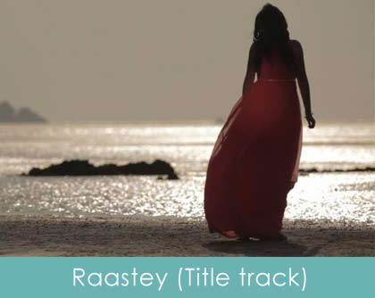 raastey lyrics -shraddha sharma - 2014
