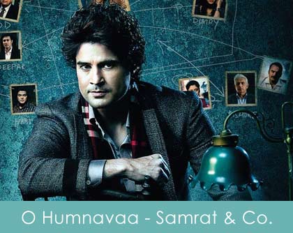 O Humnavaa lyrics - samrat & co 2014