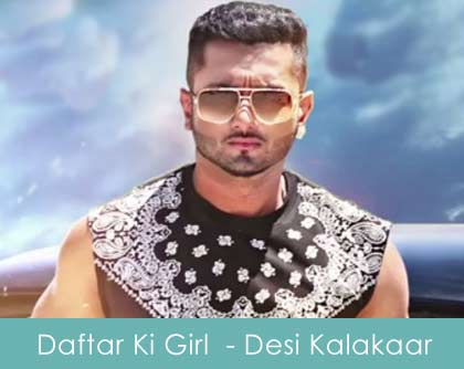 daftar ki girl - desi kalakaar 2014