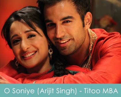 O Soniye Lyrics - Arijit Singh - Titoo MBA - 2014