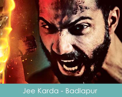 Jee-Karda-Lyrics-Chalni-Karde-Seena-Mera-Badlapur-2014