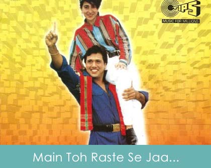 Main Toh Raste Se Jaa Raha Tha Lyrics Coolie No. 1 1995
