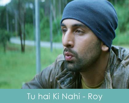 Tu hai ki nahi lyrics - sung by ankit tiwari - roy 2015