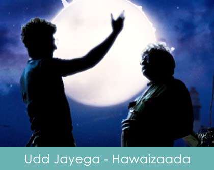 Udd Jayega Hans Akela Lyrics Hawaizaada 2015