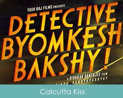 Calcutta Kiss Lyircs Detective Byomkesh Bakshi 2015