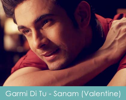 Garmi Di Tu Lyrics Sanam Puri Valentine Special 2015