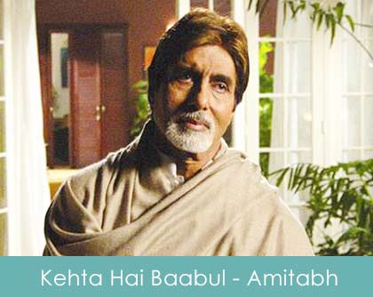 Kehta Hai Baabul Lyrics - Amitabh Bachchan Baabul 2006