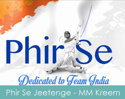 phir se jeetenge lyrics - team India - mm kreem 2015