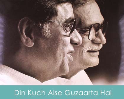 Din Kuch Aise Guzaarta Hai Lyrics Jagjit Singh
