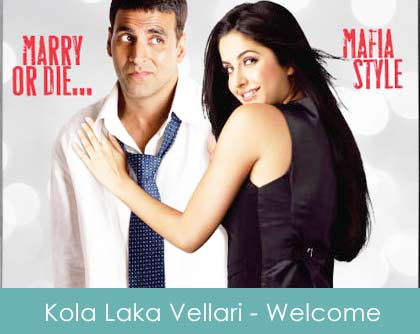 Kola Laka Vellari Lyrics Welcome 2007
