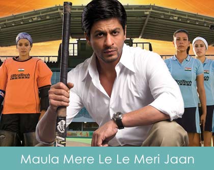 Maula Mere Le Le Meri Jaan Lyrics Chak De India 2007