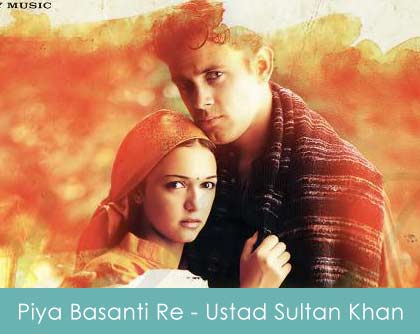 Piya Basanti Re Lyrics Ustad Sultan Khan 2000