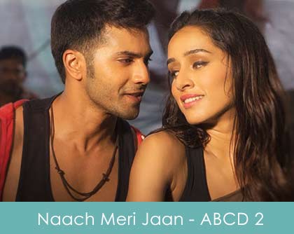 Naach Meri Jaan Lyrics - ABCD 2 2015