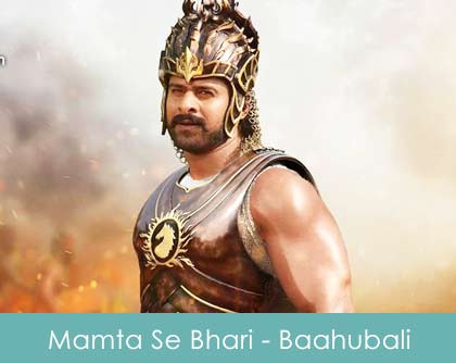 Mamta Se Bhari Lyrics - Baahubali 2015