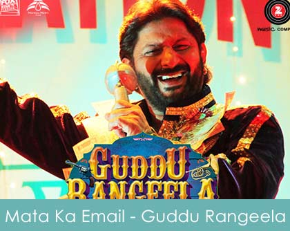 Mata Ka Email Lyrics - Guddu Rangeela 2015