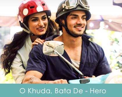 O Khuda, Bata De Lyrics Amaal Malik - Hero The Film 2015