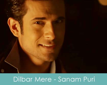 Dilbar Mere Lyrics - Sanam Puri 2015