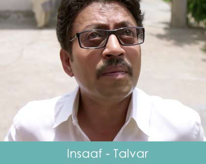 Insaaf Lyrics Irfan Khan - Talvar 2015