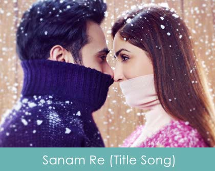 Sanam Re (Title Song) 2016 Arijit Singh