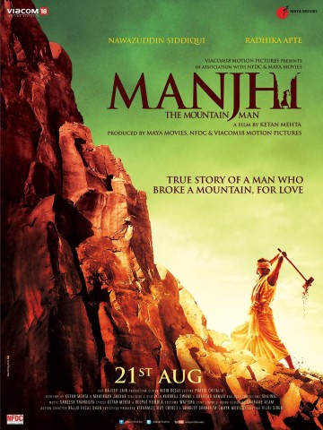 Manjhi The Mountain Man - 2015