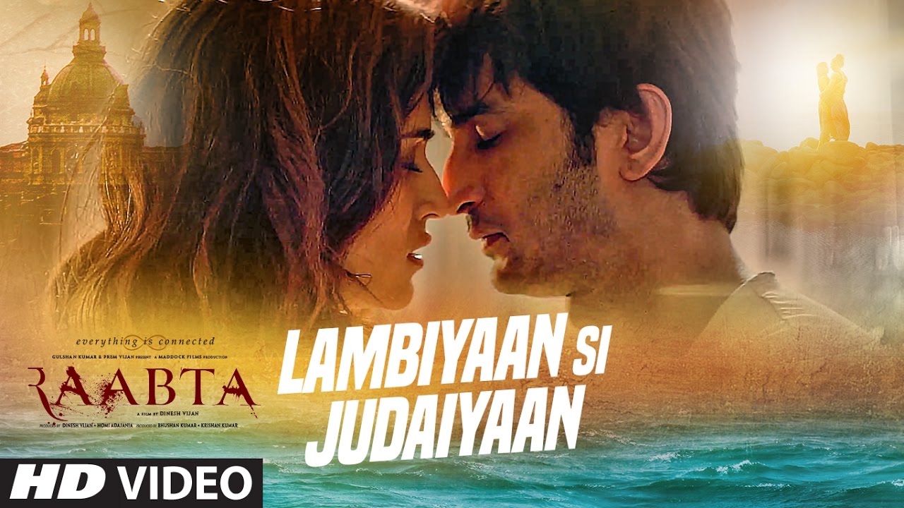 lambiyaan-si-judaiyaan-lyrics-raabta-2017