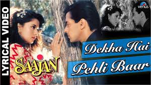 Dekha Hain Pehli Baar Lyrics