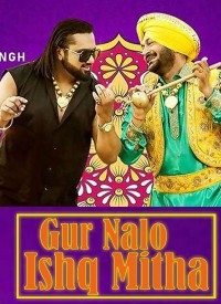 gur-nalo-ishq-mitha-2019