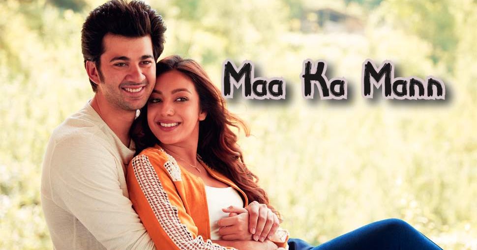 Maa Ka Mann Lyrics
