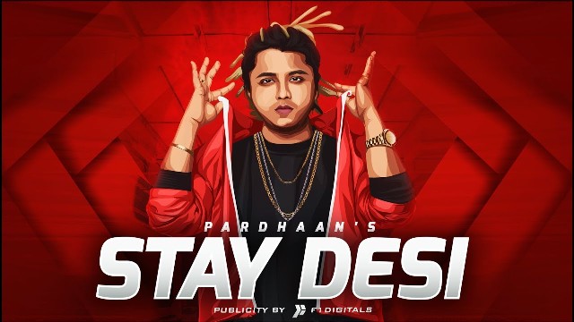 Stay-Desi-Lyrics-Pardhaan