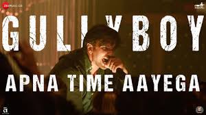 Apna Time Aayega Lyrics