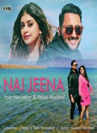 Nai Jeena Lyrics (1)